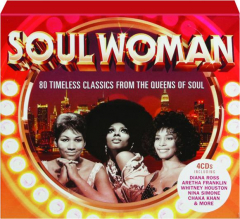 SOUL WOMAN: 80 Timeless Classics from the Queens of Soul