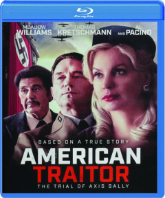 AMERICAN TRAITOR: The Trial of Axis Sally