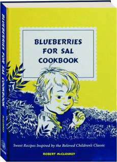 BLUEBERRIES FOR SAL COOKBOOK