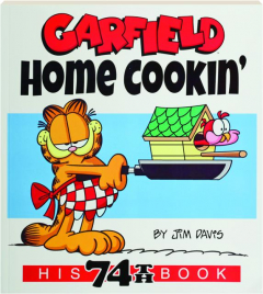 <I>GARFIELD</I> HOME COOKIN'