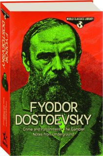 FYODOR DOSTOEVSKY: World Classics Library