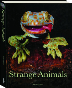 STRANGE ANIMALS