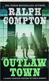 RALPH COMPTON OUTLAW TOWN