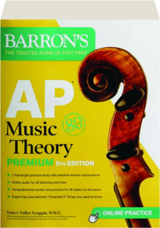 BARRON'S AP MUSIC THEORY PREMIUM, 5TH EDITION