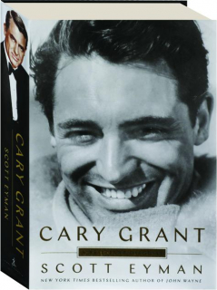 CARY GRANT: A Brilliant Disguise