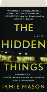 THE HIDDEN THINGS