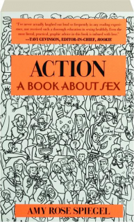 ACTION: A Book About Sex