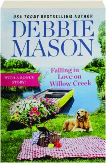 FALLING IN LOVE ON WILLOW CREEK