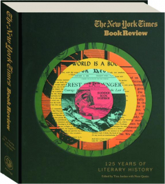 <I>THE NEW YORK TIMES</I> BOOK REVIEW: 125 Years of Literary History