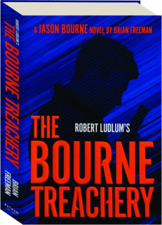 ROBERT LUDLUM'S THE BOURNE TREACHERY