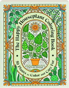 THE HAPPY HOUSEPLANT COLORING BOOK