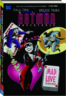 THE BATMAN ADVENTURES: Mad Love
