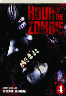 HOUR OF THE ZOMBIE, VOLUME 4