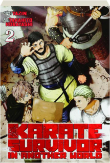 KARATE SURVIVOR IN ANOTHER WORLD, VOL. 2