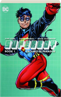 SUPERBOY, #1: Trouble in Paradise
