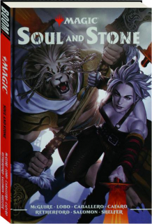 MAGIC: Soul and Stone