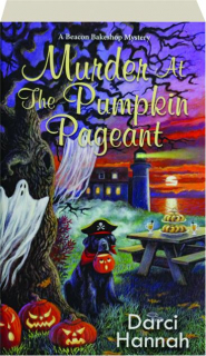 MURDER AT THE PUMPKIN PAGEANT