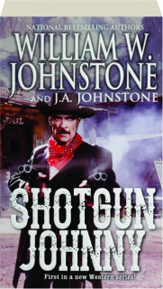 SHOTGUN JOHNNY