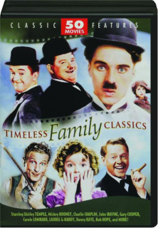 TIMELESS FAMILY CLASSICS: 50 Movies