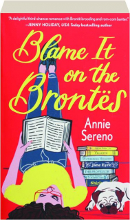 BLAME IT ON THE BRONTES