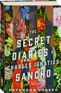 THE SECRET DIARIES OF CHARLES IGNATIUS SANCHO