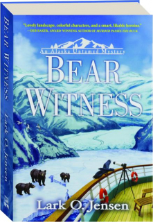 BEAR WITNESS