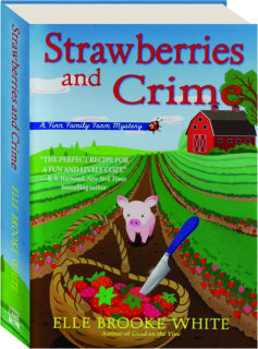 STRAWBERRIES AND CRIME