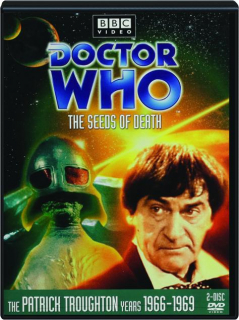 DOCTOR WHO: The Seeds of Death
