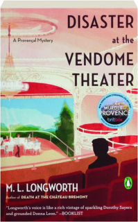 DISASTER AT THE VENDOME THEATER