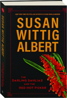 THE DARLING DAHLIAS AND THE RED HOT POKER