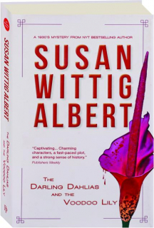 THE DARLING DAHLIAS AND THE VOODOO LILY