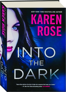 INTO THE DARK