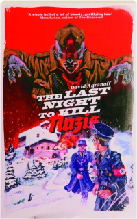 THE LAST NIGHT TO KILL NAZIS