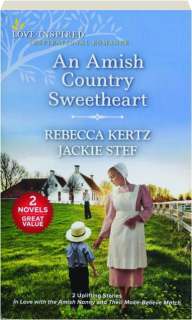AN AMISH COUNTRY SWEETHEART