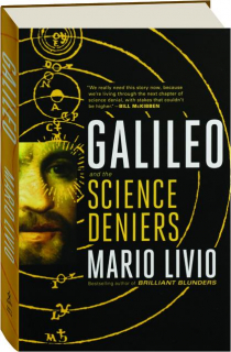 GALILEO AND THE SCIENCE DENIERS
