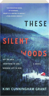 THESE SILENT WOODS