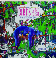 BIRDS IN THE FOREST: An Artist's Coloring Book