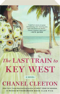 THE LAST TRAIN TO KEY WEST