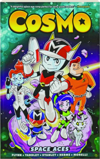 COSMO, VOLUME 1: Space Aces