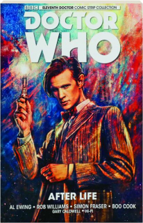 <I>DOCTOR WHO</I>--THE ELEVENTH DOCTOR, VOL. 1: After Life