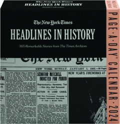 2024 <I>NEW YORK TIMES</I> HEADLINES IN HISTORY PAGE-A-DAY CALENDAR