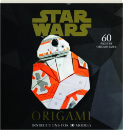 <I>STAR WARS</I> ORIGAMI