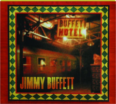 JIMMY BUFFETT: Buffet Hotel