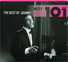 THE BEST OF JOHNNY MATHIS: Misty 101