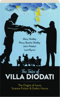 THE TALES OF VILLA DIODATI
