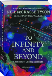 TO INFINITY AND BEYOND: A Journey of Cosmic Discovery