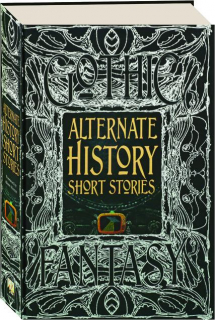 ALTERNATE HISTORY SHORT STORIES