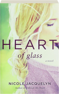 HEART OF GLASS