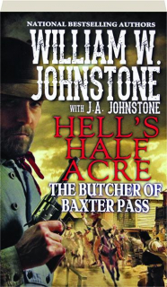 THE BUTCHER OF BAXTER PASS