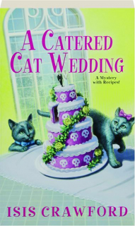 A CATERED CAT WEDDING